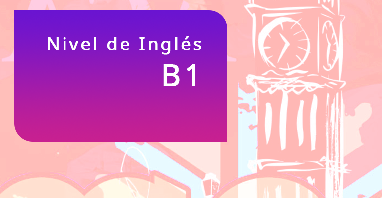 Curso Inglés B1